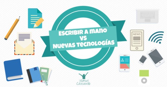 Portada_Escribir a mano vs nuevas tecnologias_Vamos Creciendo