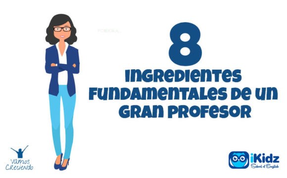 8 ingredientes fundamentales de un gran profesor_portada